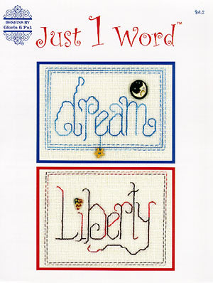 Dream/Liberty (1 Word) / Designs By Gloria & Pat