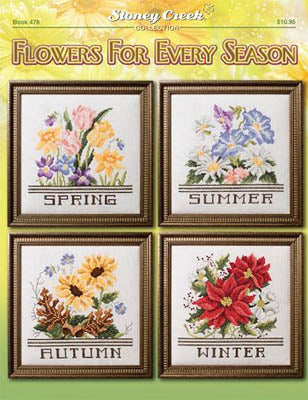 Flowers For Every Season / Stoney Creek