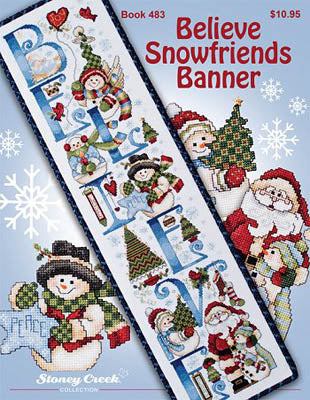 Believe Snowfriends Banner / Stoney Creek