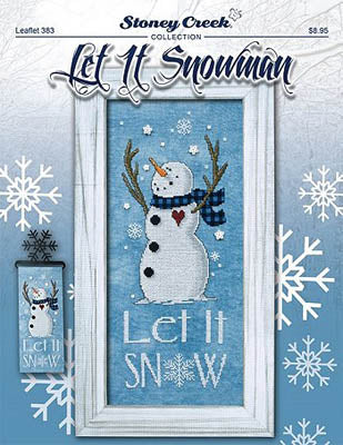 Let It Snowman / Stoney Creek