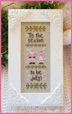 Tis The Season / Country Cottage Needleworks