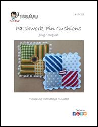 Patchwork Pin Cushion - July / August / Stitchnmomma