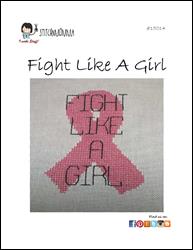 Fight Like A Girl / Stitchnmomma