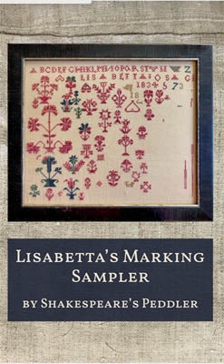 Lisabetta's Marking Sampler / Shakespeare's Peddler