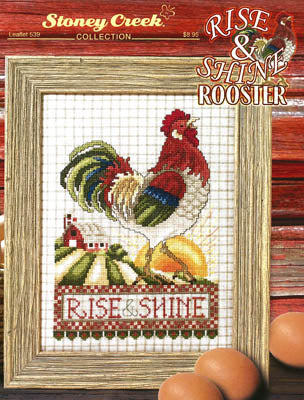 Rise & Shine Rooster / Stoney Creek