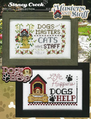 Masters and  Staff & Dogs Help (2 designs) / Stoney Creek