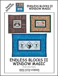 SEWING PATTERNS - Endless Blocks II Window Magic / Cross Stitch Wonders