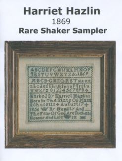 Harriet Hazlin Sampler 1869 / Sampler House, The