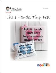 Little Hands, Tiny Feet / Stitchnmomma