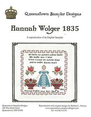 Hannah Wolger 1835 / Queenstown Sampler Designs