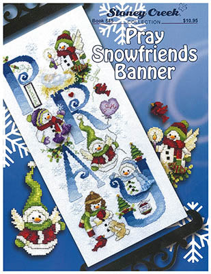 Pray Snowfriends Banner / Stoney Creek