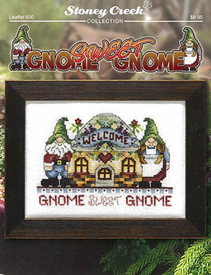 Gnome Sweet Gnome / Stoney Creek