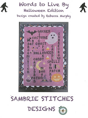 Words To Live By - Halloween / Sambrie Stitches