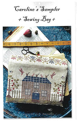 Caroline's Sampler Sewing Bag / Stacy Nash Designs