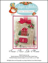 Snow Place Like Home / Sugar Stitches Design