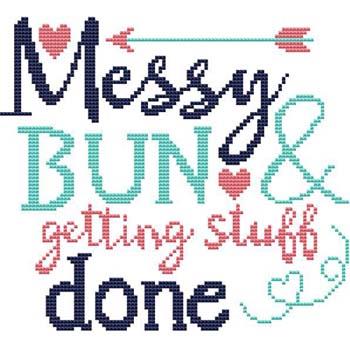 Sassy Fun Mom - Messy Bun .... / Cross Stitch Wonders