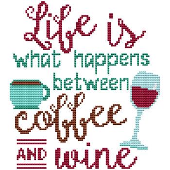 Life ... Coffee N' Wine / Cross Stitch Wonders