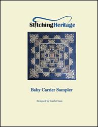 Baby Carrier Sampler / Stitching Heritage