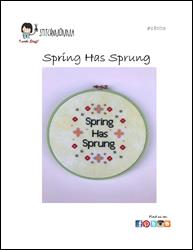 Spring Has Sprung / Stitchnmomma