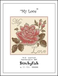 "My Love" / StitchyFish Designs