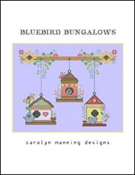 Bluebird Bungalows / CM Designs