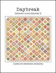 Daybreak- Granny Is No Square 2 / CM Designs