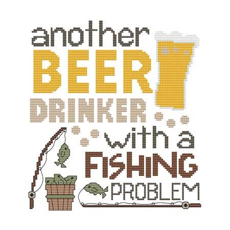 Beer Drinker ... Fishing Problem / Cross Stitch Wonders