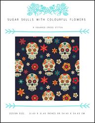 Sugar Skulls with Colourful Flowers / X Squared Cross Stitch