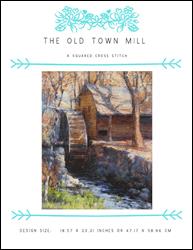 The Old Town Mill / X Squared Cross Stitch