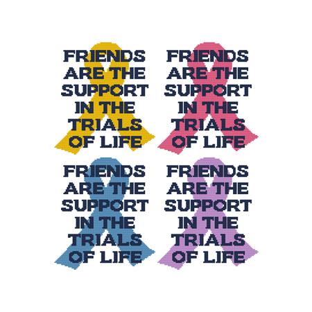 A Friends / Cause / Support Saying / Cross Stitch Wonders