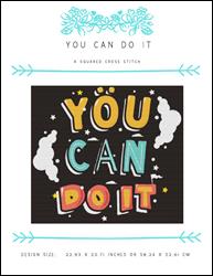 You Can Do It / X Squared Cross Stitch