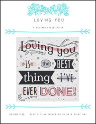 Loving You / X Squared Cross Stitch