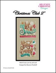 Christmas Club 2 / Shannon Christine