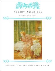 Nobody Asked You / X Squared Cross Stitch