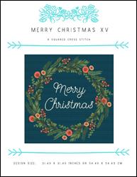 Merry Christmas XV / X Squared Cross Stitch