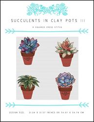 Succulents in Clay Pots III / X Squared Cross Stitch