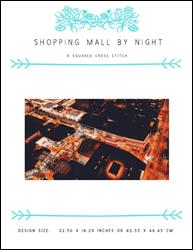 Shopping Mall by Night / X Squared Cross Stitch