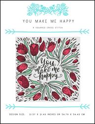 You Make Me Happy / X Squared Cross Stitch