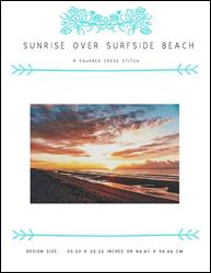 Sunrise Over Surfside Beach / X Squared Cross Stitch