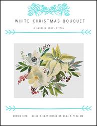 White Christmas Bouquet / X Squared Cross Stitch