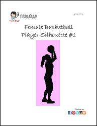 Female Basketball Player Silhouette #1 / Stitchnmomma