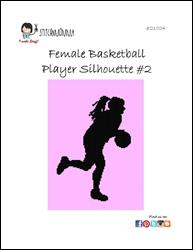 Female Basketball Player Silhouette #2 / Stitchnmomma