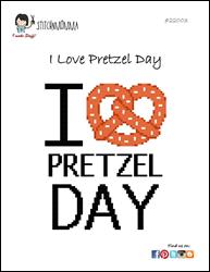 I Love Pretzel Day / Stitchnmomma