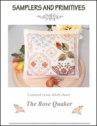 The Rose Quaker / Samplers and Primitives