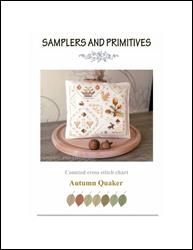 The Autumn Quaker / Samplers and Primitives