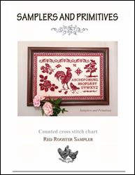 Red Rooster Sampler / Samplers and Primitives