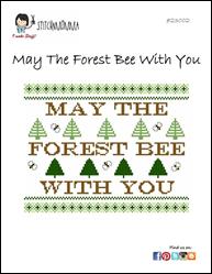 May The Forest Bee With You / Stitchnmomma