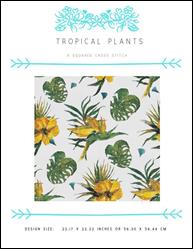 Tropical Plants / X Squared Cross Stitch