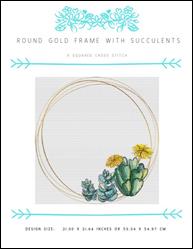 Round Gold Frame With Succulents / X Squared Cross Stitch