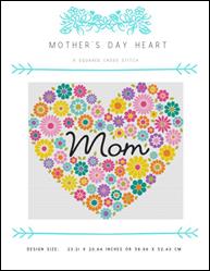 Mother’s Day Heart / X Squared Cross Stitch